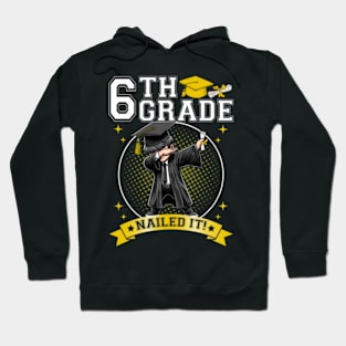 Dabbing Graduation Boys 6th Grade Nailed It Class Of 2024 Hoodie